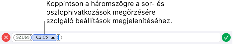 Egy kép a Képletszerkesztőről, amely azt mutatja be, hogyan lehet megőrizni a sor- és oszlophivatkozásokat a cella másolásakor vagy áthelyezésekor.