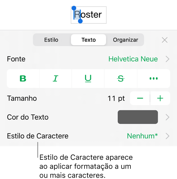 Os controles de formatação de texto com “Estilo de Caractere” abaixo dos controles de cor. O estilo de caractere Nenhum aparece com um asterisco.