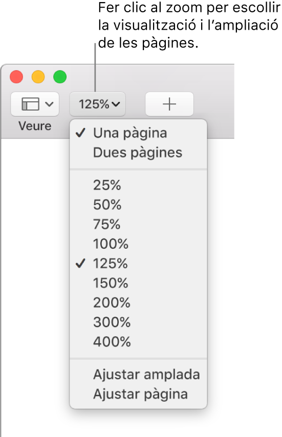 El menú desplegable Zoom amb opcions per veure una pàgina i dues pàgines a la part superior, amb percentatges que van del 25% al 400% a sota i les opcions “Ajustar amplada” i “Ajustar pàgina” a la part inferior.