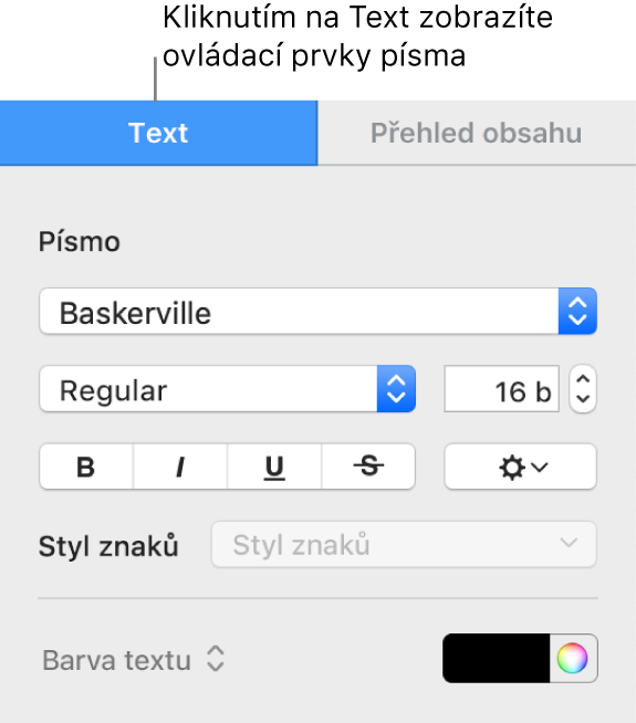 Boční panel Formát, na němž je vybrán panel Text s ovládacími prvky pro změnu typu a velikosti písma a přidání stylů znaků