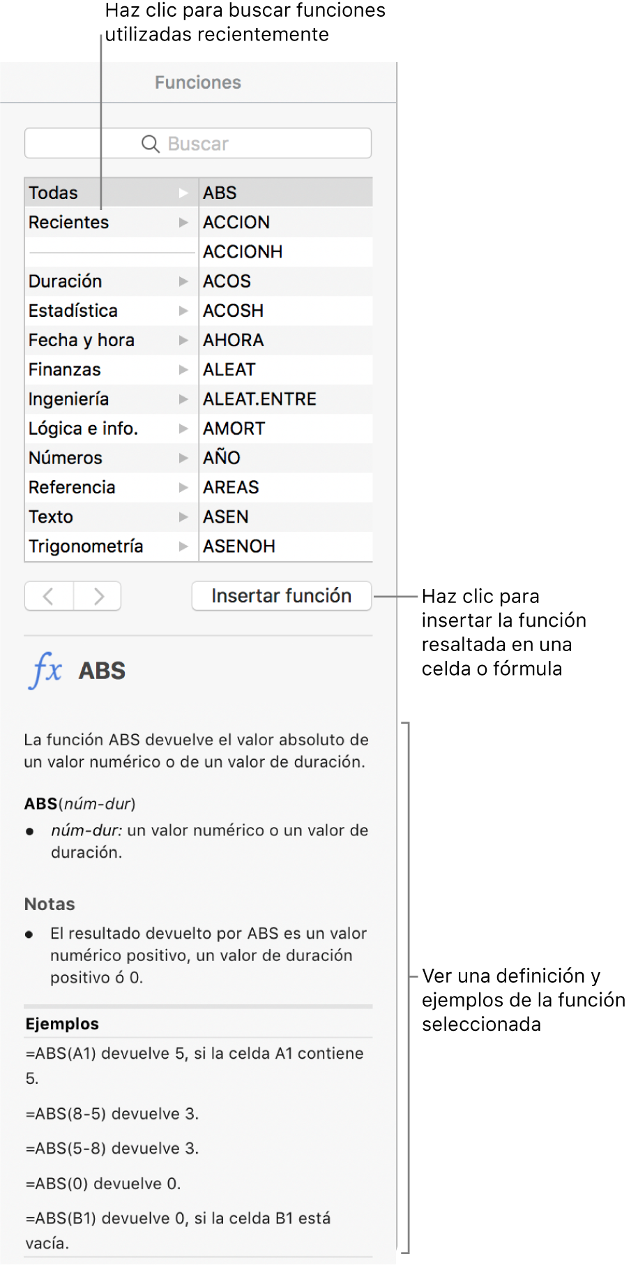 El explorador de funciones con llamadas a funciones utilizadas recientemente, el botón “Insertar función” y la definición de la función.