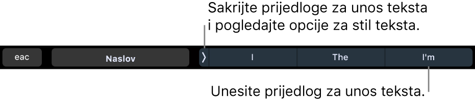 MacBook Pro Touch Bar s kontrolama za odabir stila teksta, skrivanje prijedloga za tipkanje i umetanje prijedloga za tipkanje.