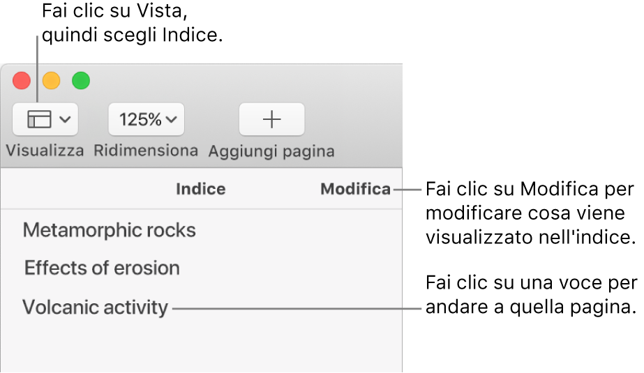 L'indice sul lato sinistro della finestra di Pages, con un pulsante Modifica nell'angolo superiore destro della barra laterale e le voci dell'indice in un elenco. Il pulsante Vista si trova nell'angolo superiore sinistro della barra degli strumenti di Pages, sopra alla barra degli strumenti.