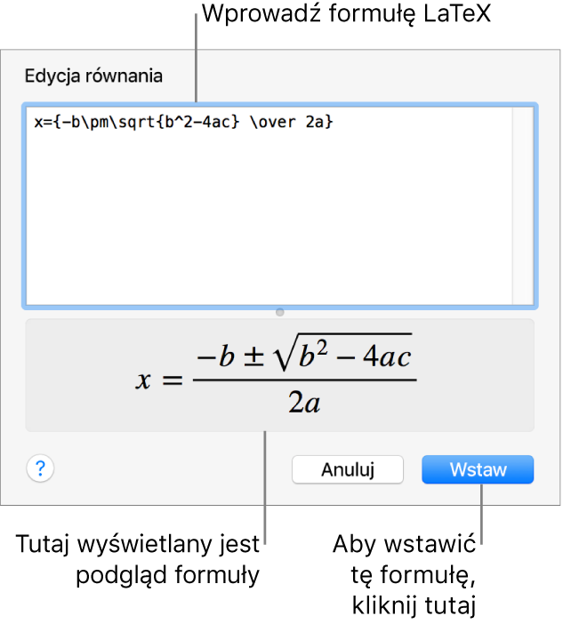 Równanie kwadratowe zapisane w polu Równanie przy użyciu języka LaTeX oraz podgląd tego równania poniżej.