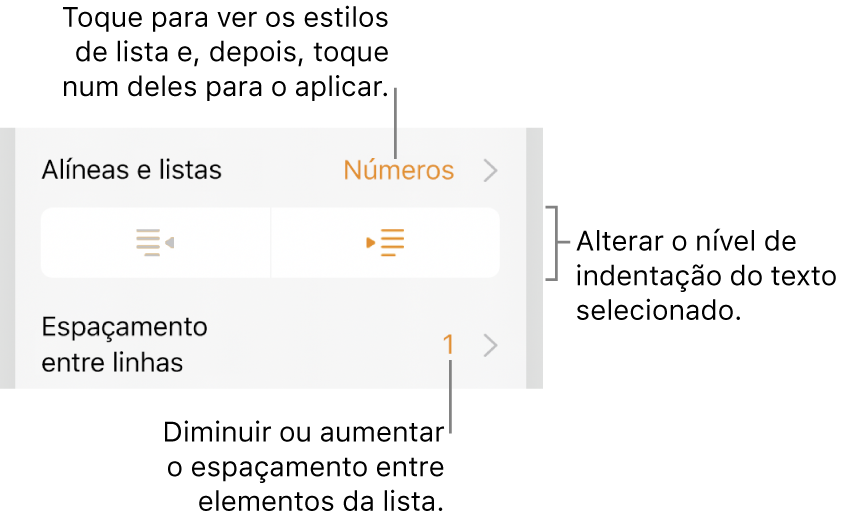 Os controlos de Formatação com chamadas para o menu “Marcas e listas”, botões de indentação e controlos de espaçamento entre linhas.