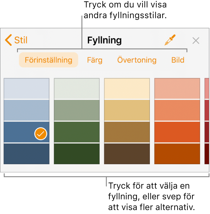 Fyllningsalternativ på fliken Stil för formatknappen.