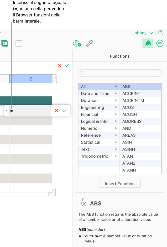 Sopra una cella contenente il segno uguale viene mostrato l’editor di formule, mentre il Browser funzioni nella barra laterale mostra le funzioni disponibili. Sotto le funzioni nella barra laterale viene mostrata una descrizione della funzione selezionata.