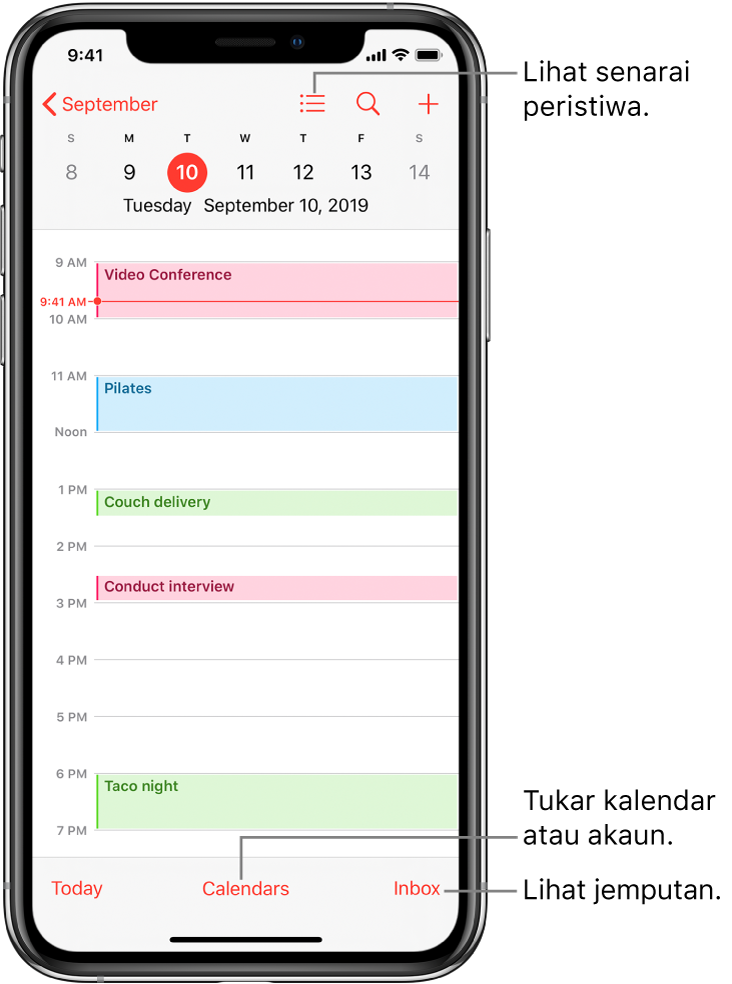 Kalendar dalam paparan hari menunjukkan peristiwa hari tersebut. Ketik butang Kalendar di bahagian bawah skrin untuk menukar akaun kalendar. Ketik butang Peti Masuk di bahagian kanan bawah untuk melihat jemputan.