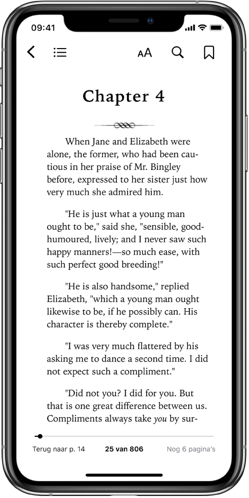 De pagina van een boek dat in de Boeken-app is geopend, met boven in het scherm, van links naar rechts, knoppen om het boek te sluiten, de inhoudsopgave te bekijken, de tekstweergave te wijzigen, te zoeken en bladwijzers toe te voegen. Onder in het scherm zie je een schuifknop.