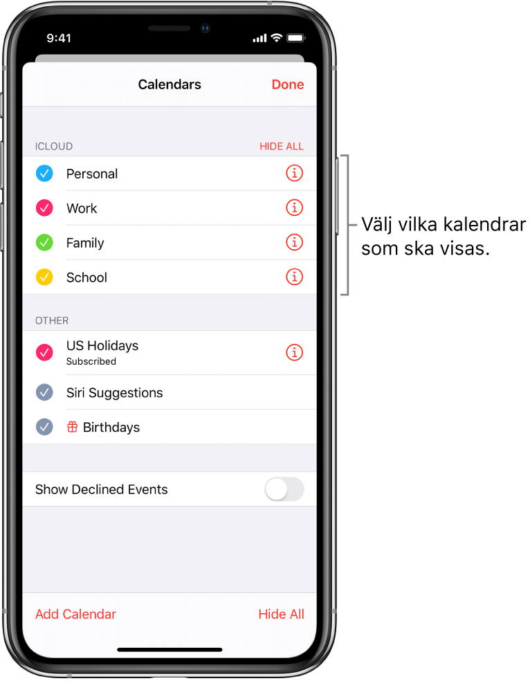 Kalenderlistan med bockmarkeringar som visar vilka kalendrar som är aktiva. I det övre högra hörnet finns knappen Klar för att stänga listan.
