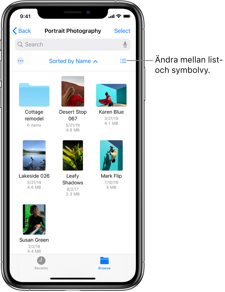 En iCloud Drive-plats för Fotografi-filer. Objekten sorteras efter namn och består av en mapp som heter Cottage remodel och sex dokument: Desert Stop, Karen Blue, Lakeside, Leafy Shadows, Mark Flip och Susan Green. En knapp för att växla mellan list- och symbolvy visas uppe till höger.
