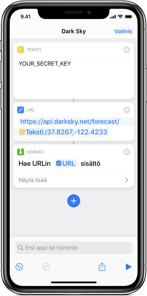 Dark Sky -palvelulle tehty API-pyyntö, joka sisältää API-avaintunnisteella varustetun Teksti-toiminnon, sen jälkeen URL-toiminnon, joka on kohdistettu API-päätepisteelle Avaintunniste-muuttujan avulla, ja sen jälkeen Hae URLin sisältö -toiminnon.