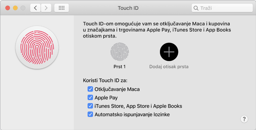 Prozor s postavkama za Touch ID s opcijama dodavanja otiska prsta i uporabe značajke Touch ID za otključavanje Mac računala, uporabu opcije Apple Pay i kupnju u trgovinama iTunes Store, App Store i Book Store.