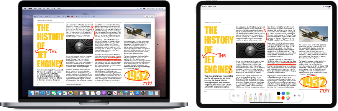 옆으로 나란히 놓여 있는 MacBook Pro와 iPad. 두 개의 화면에 취소선이 그어진 문장, 화살표 및 추가된 단어와 같이 빨간 색으로 휘갈겨 편집한 내용이 있는 문서가 표시됨. iPad에도 화면 하단에 마크업 제어기가 나타남.