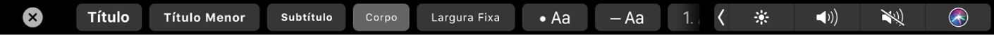 A Touch Bar do Notas, com botões de estilos de parágrafo, entre os quais Título, Cabeçalho e Corpo, além de botões para opções de lista, inclusive marcador, hífen e número.