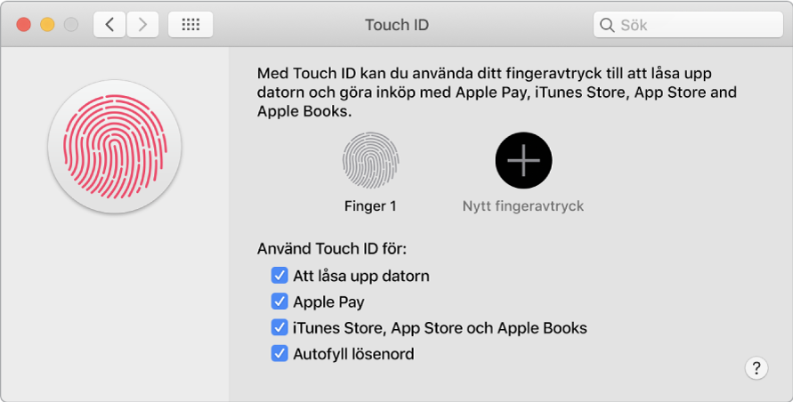 Inställningsfönstret för Touch ID med alternativ för att lägga till ett fingeravtryck och använda Touch ID till att låsa upp datorn, använda Apple Pay och handla från iTunes Store, App Store och Book Store.