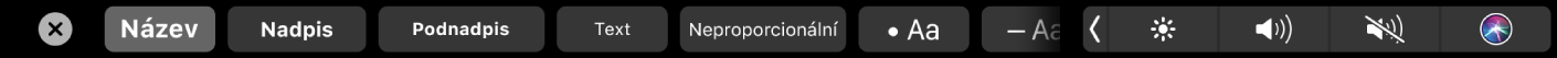 Touch Bar v Poznámkách s tlačítky stylů odstavců (Název, Nadpis, Text) a tlačítky voleb seznamu (odrážky, pomlčky, čísla)