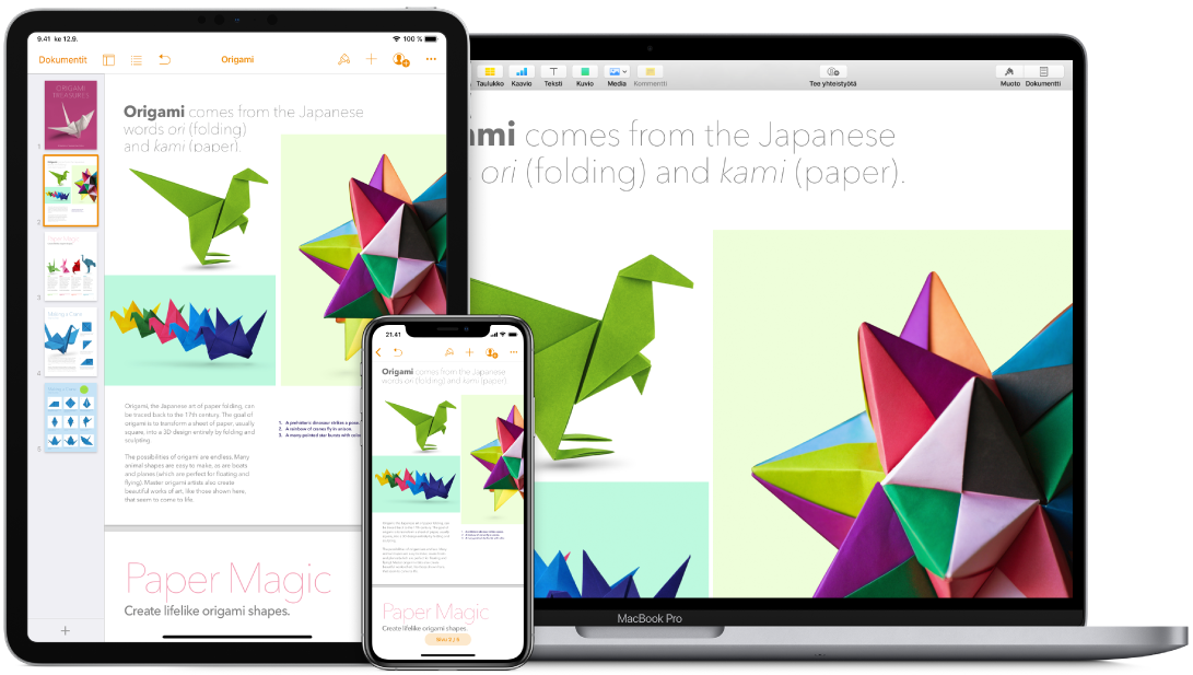 Identtinen sisältö näkyvissä MacBook Prossa, iPadissa ja iPhonessa.