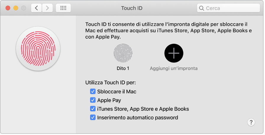 La finestra delle preferenze di Touch ID con le opzioni per l'aggiunta di impronte digitali e per usare Touch ID per sbloccare il Mac, utilizzare Apple Pay e acquistare da iTunes Store, App Store e Book Store.