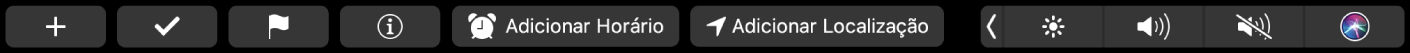 Touch Bar do app Lembretes com botões de novo lembrete, marcar, sinalizar, informações, Adicionar Horário e Adicionar Localização.