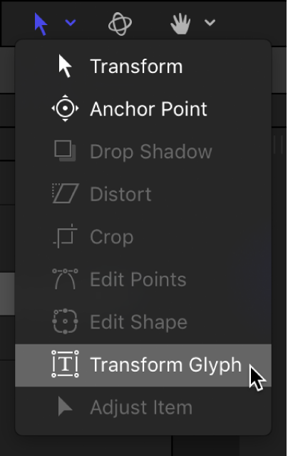 Selecting the Transform Glyph tool from the 2D tools pop-up menu