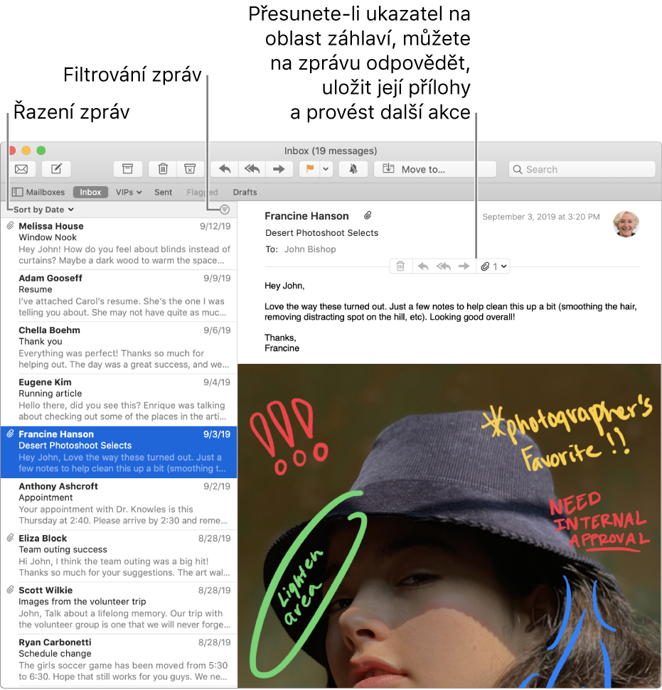 Okno Mailu. Kliknutím na „Seřadit podle data“ nad seznamem zpráv změníte způsob řazení zpráv. Přetažením dělicího pruhu zobrazíte větší nebo menší část zpráv. Přesunutím ukazatele do oblasti záhlaví zprávy zobrazíte tlačítka pro odpověď, uložení příloh a další funkce.
