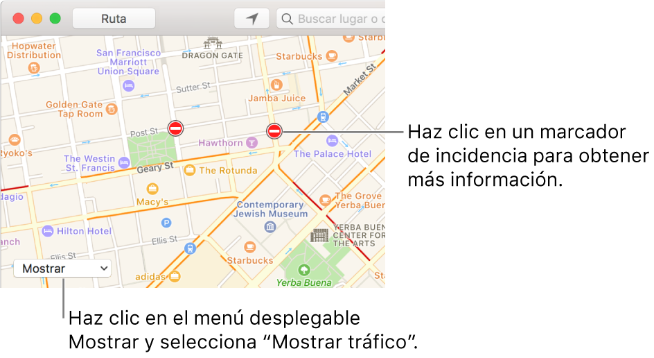 Hacer clic en el menú desplegable mostrar y selecciona “Mostrar tráfico” para ver la situación del tráfico actual.