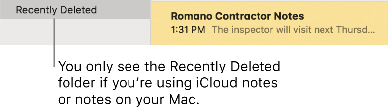 The Notes window with the Recently Deleted folder in the sidebar and a recently deleted note. You only see the Recently Deleted folder if you’re using iCloud notes or notes on your Mac.