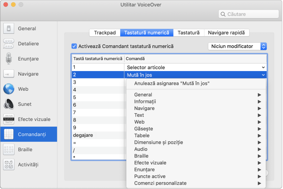 Fereastra Utilitar VoiceOver afișând categoria Comandanți selectată în bara laterală și panoul Tastatură numerică selectat în partea dreaptă. În partea din dreapta sus a panoului Tastatură numerică se află bifată caseta de validare Activează Comandant tastatură numerică. Din meniul pop-up Modificator nu este selectat niciun Modificator. Sub caseta de validare și meniul pop-up apare un tabel cu două coloane: Tasta și comandă Tastatură numerică. Este selectat al doilea rând și conține 2 în coloana Tastă tastatură numerică și Mută în jos în coloana Comandă. Un meniu pop-up sub Mută în jos afișează categoriile de comenzi, cum este General; fiecare categorie are o săgeată pentru afișarea comenzilor care pot fi atribuite tastei curente de pe tastatura numerică.