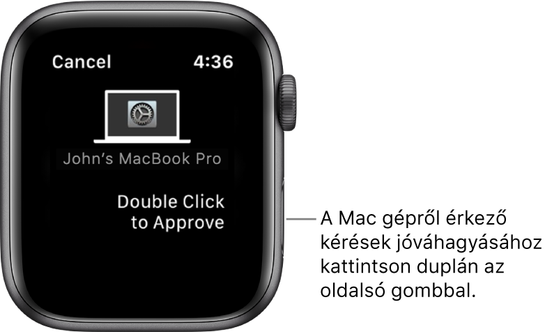 Egy Apple Watch, amelyen egy MacBook Pro által küldött elfogadási kérelem látható.