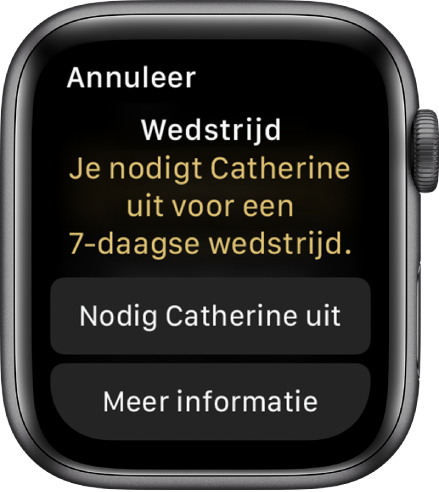 Het wedstrijdscherm met de tekst "Wedstrijd: Je nodigt Catherine uit voor een 7-daagse wedstrijd." Onderin staan twee knoppen. Op de eerste knop staat "Nodig Catherine uit" en op de tweede "Meer informatie".