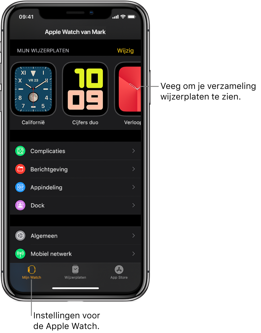 De Apple Watch-app op de iPhone waarin het scherm 'Mijn Watch' is geopend, met bovenin de wijzerplaten en onderin de instellingen. Onder in het scherm van de Apple Watch-app bevinden zich vier tabs: links 'Mijn Watch', waarmee je de Apple Watch kunt instellen; daarnaast 'Wijzerplaten', waarmee je de beschikbare wijzerplaten en complicaties kunt bekijken; daarnaast 'App Store', waarmee je apps voor je Apple Watch kunt downloaden; en rechts 'Zoek', waarmee je apps in de App Store kunt zoeken.
