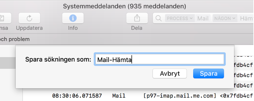 Visar sparning av en sökning i Systemmeddelanden efter att sökvillkor har angetts.