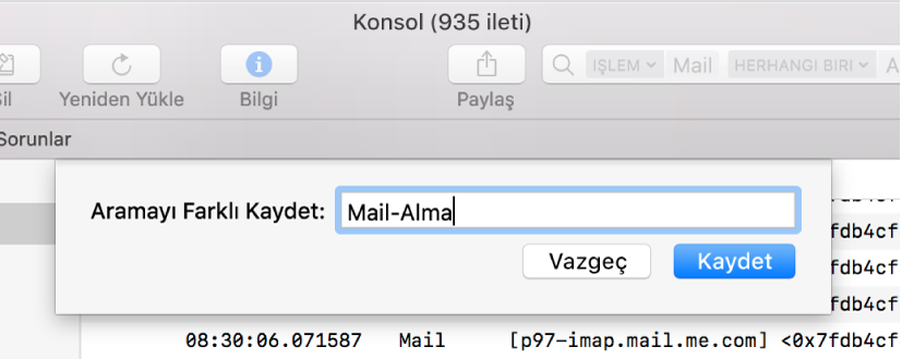Arama ölçütü girildikten sonra Konsol’da bir aramanın kaydedilmesi gösteriliyor.