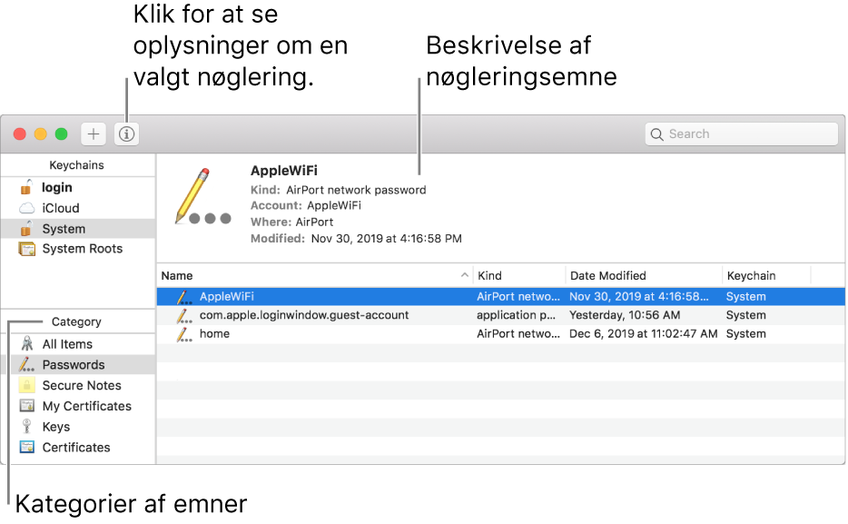 Vinduet Hovednøglering. Øverst til venstre er en liste over dine nøgleringe. Derunder er en liste over emnekategorier i den valgte nøglering (f.eks. Adgangskoder og Sikre noter). Nederst til højre er en liste over emner i den valgte kategori, og over listen over emner er en beskrivelse af det valgte emne.