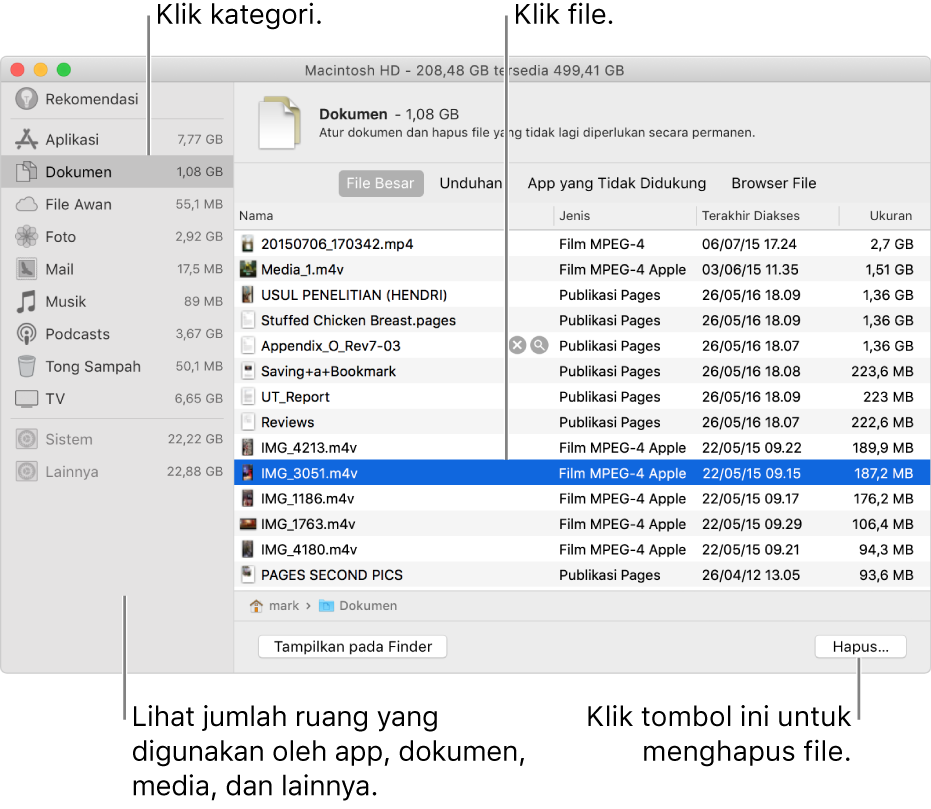 Urutkan kategori file untuk melihat jumlah ruang yang sedang digunakan, untuk menemukan file, dan untuk menghapus file yang sudah tidak Anda gunakan.