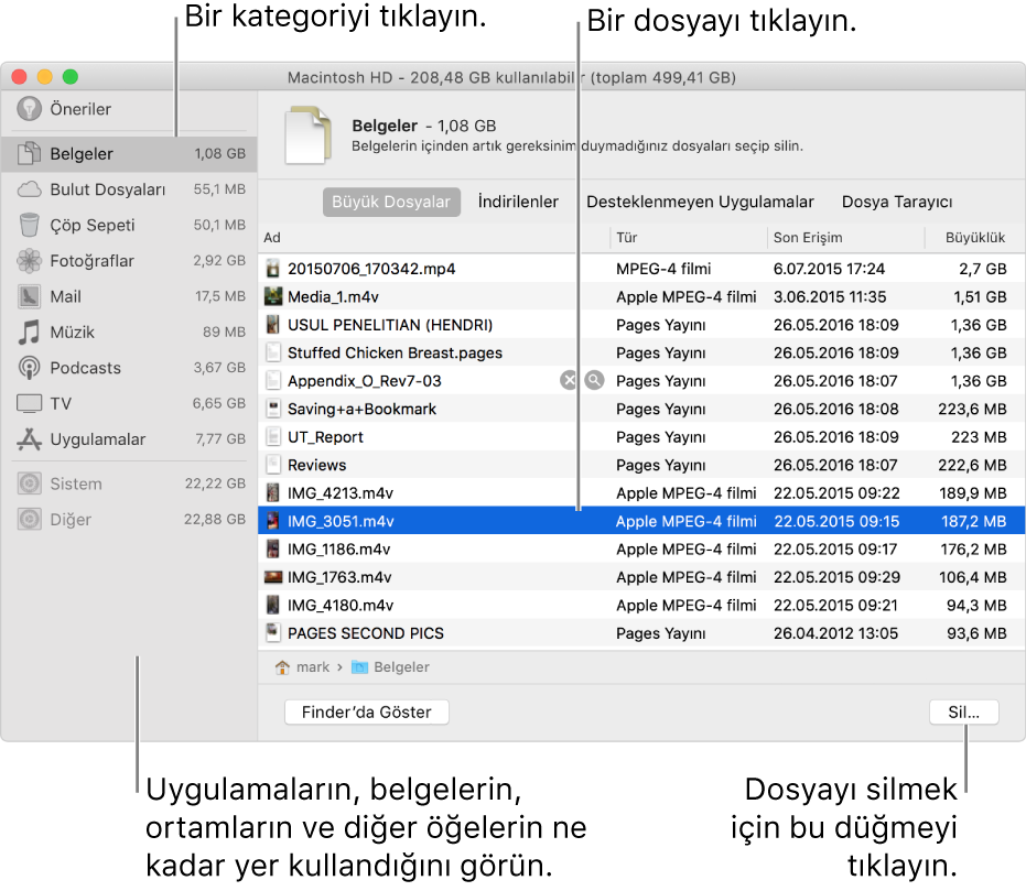 Ne kadar alan kullanıldığını görmek, dosyaları bulmak ve artık ihtiyacınız olmayan dosyaları silmek için dosya kategorilerinde sıralama yapın.