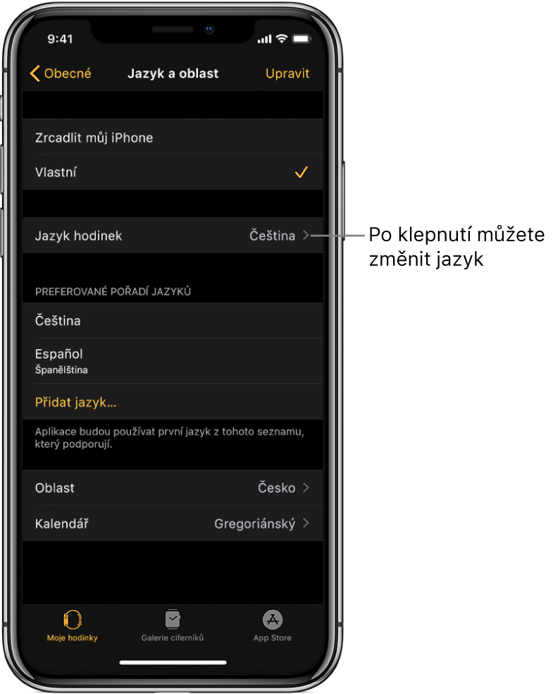 Obrazovka Jazyk a oblast v aplikaci Apple Watch s položkou nastavení „Jazyk hodinek“ v horní části