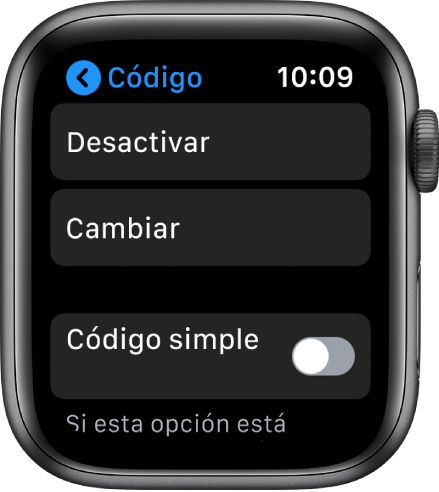 Ajustes de código del Apple Watch, con el botón “Desactivar código” arriba, el botón “Cambiar código” debajo del mismo y “Código simple” en la parte inferior.
