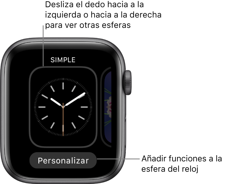 Cuando pulsas fuerte la esfera del reloj, verás la esfera actual con el botón Personalizar en la parte inferior. Desliza el dedo hacia la izquierda o hacia la derecha para ver otras esferas. Pulsa Personalizar para añadir las funciones que quieras.