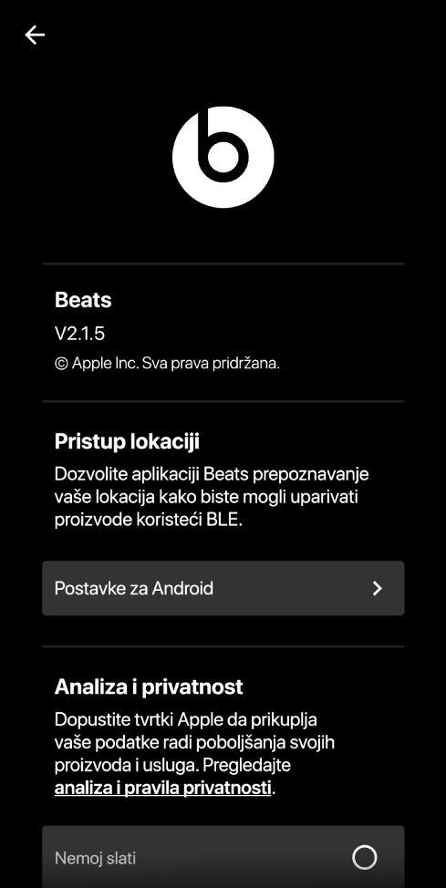Postavke aplikacije Beats prikazuju verziju aplikacije Beats, postavke Pristup lokaciji i postavke Analitika i Privatnost