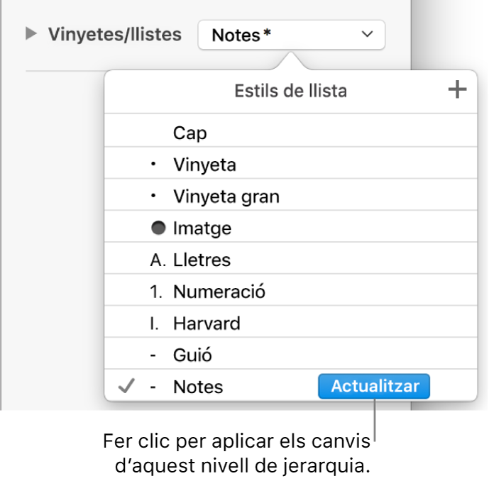 El menú emergent “Estils de llista”, amb un botó Actualitzar al costat del nom del nou estil.