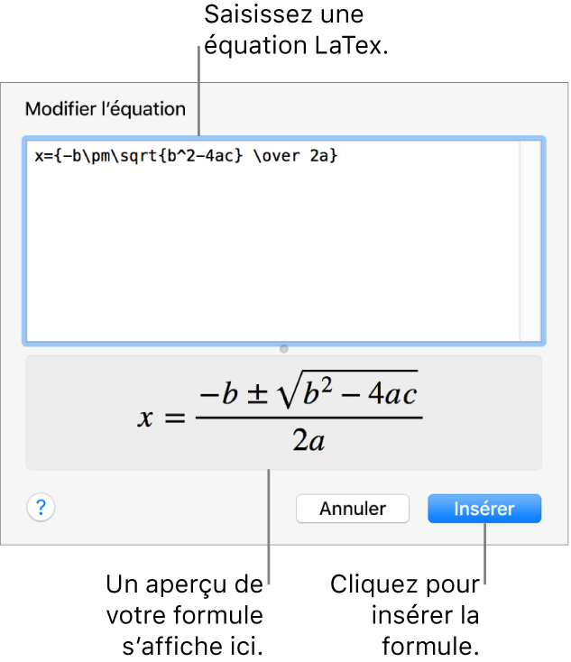 Formule quadratique composée à l’aide du langage LaTeX dans le champ Équation et aperçu de la formule en bas.