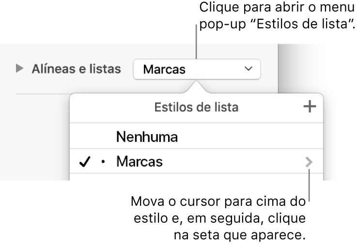 O menu pop-up “Estilos de lista” com um estilo selecionado e uma seta na sua extremidade direita.