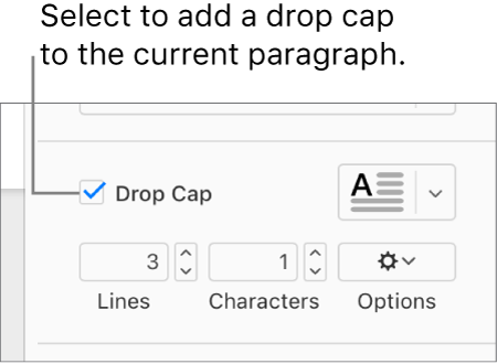 The Drop Cap checkbox is selected, and a pop-up menu appears to its right; controls for setting the line height, number of characters, and other options appear below it.
