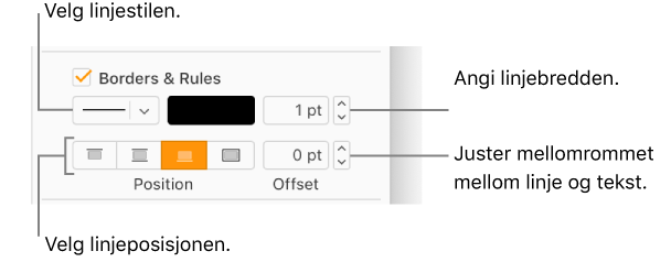 Avkrysningsruten for Kantlinjer/streker er markert i Format-sidepanelet. Kontrollene for å endre stil, bredde, plassering og farge på linjen vises under ruten.