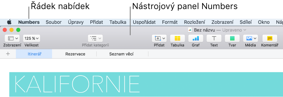 Řádek nabídek u horního okraje obrazovky s nabídkami Apple, Numbers, Soubor, Upravit, Přidat, Formát, Rozložení, Zobrazení, Sdílení, Okno a Nápověda. Pod řádkem nabídek je otevřena tabulka Numbers, v horní části je panel nástrojů s tlačítky Zobrazení, Velikost, Přidat kategorii, Přidat, Tabulka, Graf, Text, Tvar, Média a Komentář.