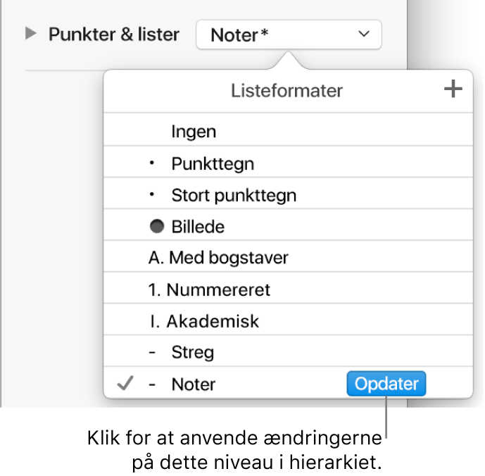 Lokalmenuen Listeformater med knappen Opdater ud for navnet på det nye format.