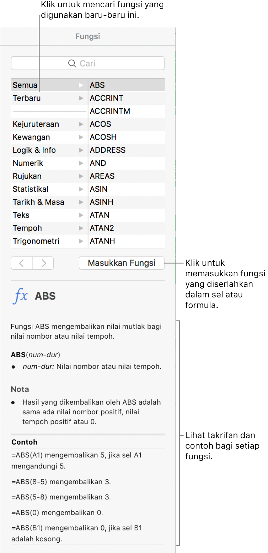 Pelayar Fungsi dengan petak bual ke fungsi yang terbaru digunakan, butang Masukkan Fungsi dan definisi fungsi.