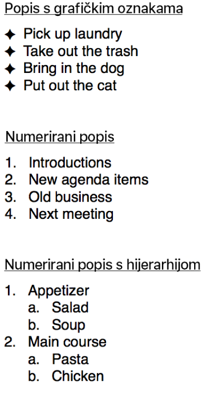Primjeri popisa s grafičkim oznakama, numeriranih popisa i numeriranih popisa s hijerarhijom.